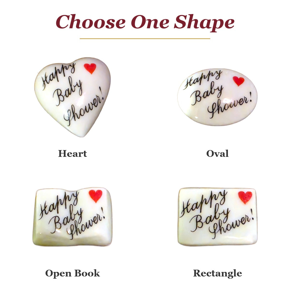 Happy Baby Shower! porcelain goodie trinkets in all shapes: heart, oval, open book, rectangle