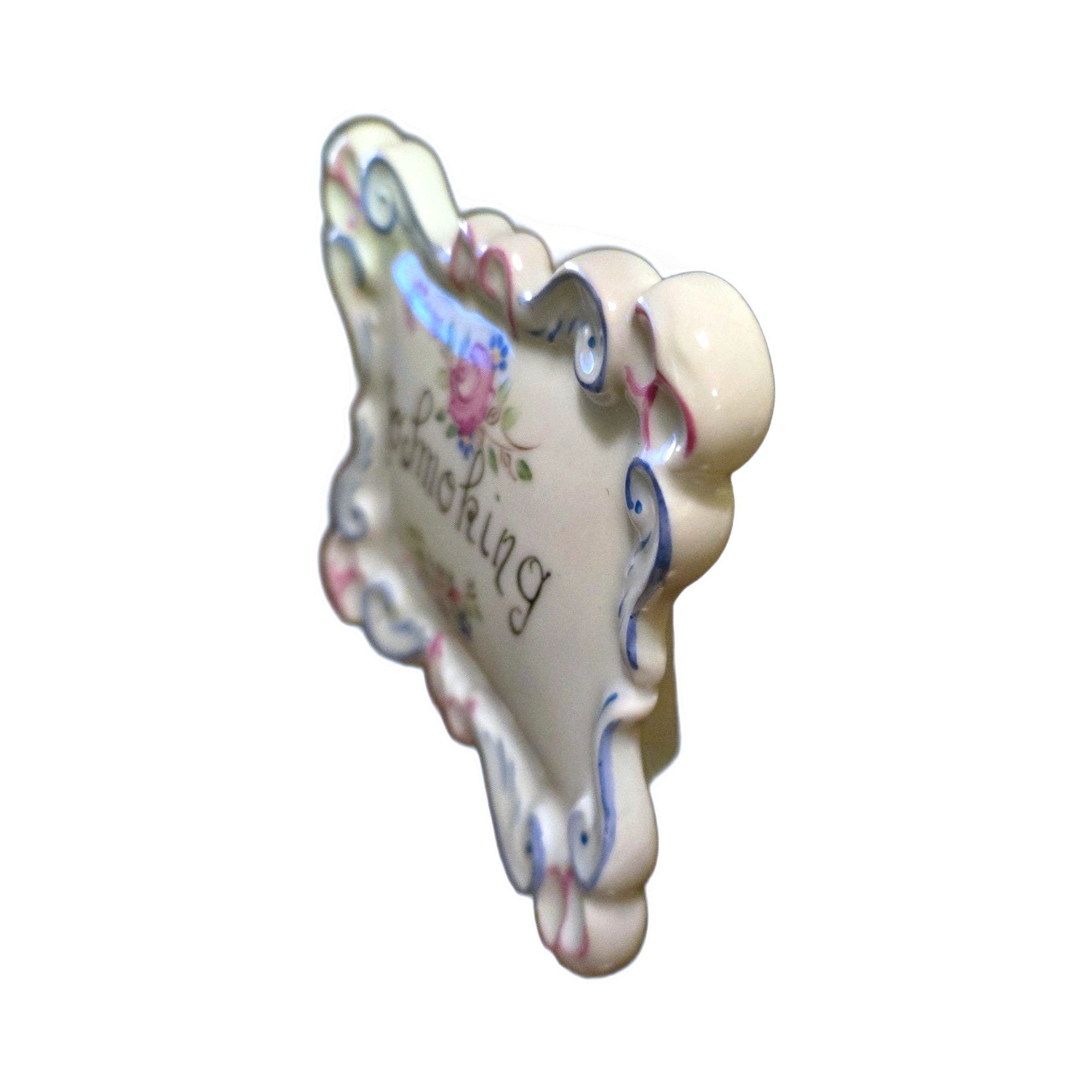 Side view of the free-standing No Smoking porcelain plaque from Limoges
